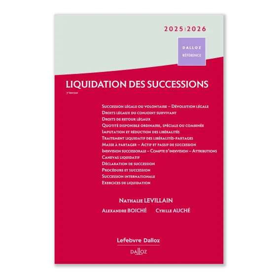 Liquidation des Successions | Boutique Lefebvre Dalloz Liquidation des Successions | Boutique Lefebvre Dalloz