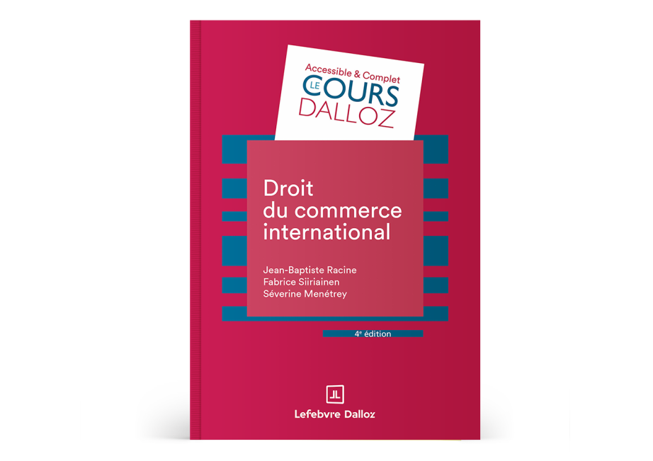 Droit du commerce international - Cours - livre Boutique Lefebvre