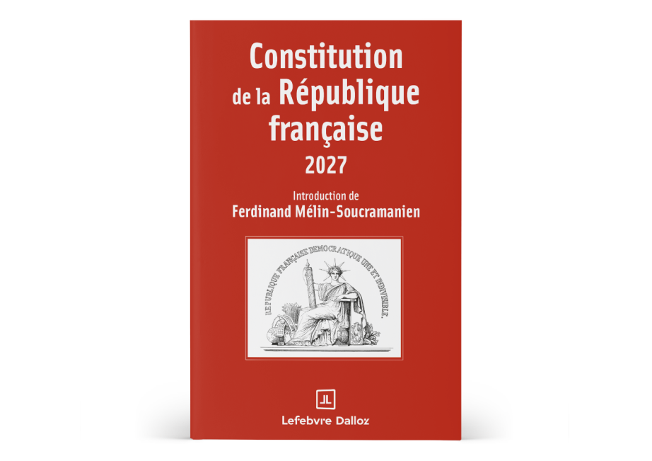 Constitution de la République française | Boutique Lefebvre Dalloz